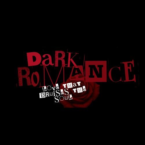 Dark Romance - The Dark Rose Emporium