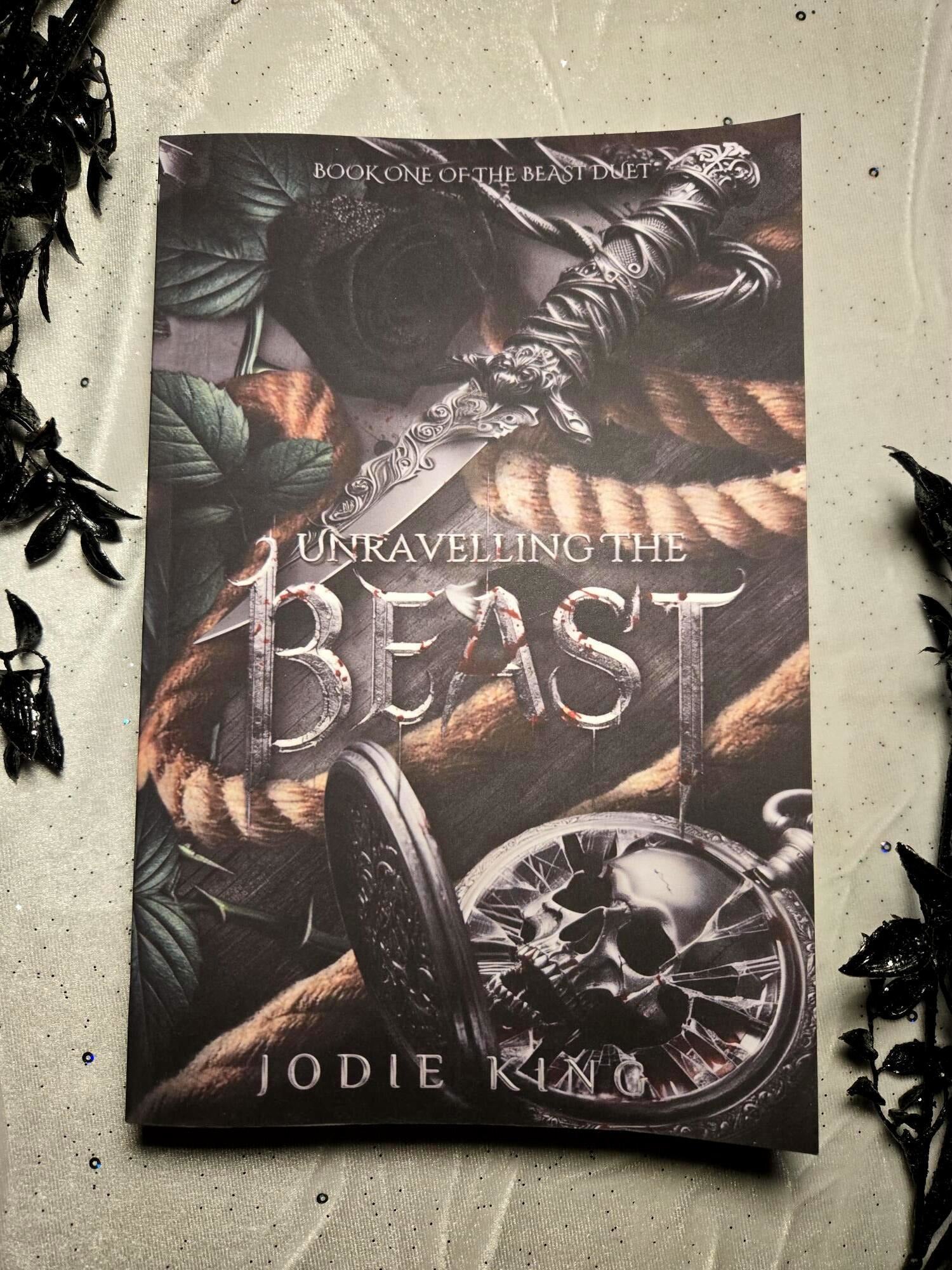 Unraveling the Beast, Jodie King (softback)