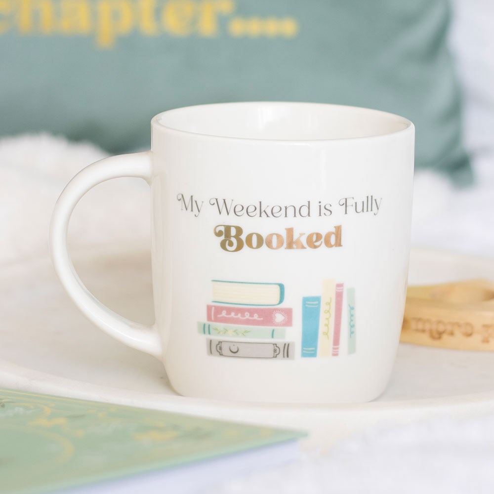 My Weekend Is Fully Booked Ceramic Mug