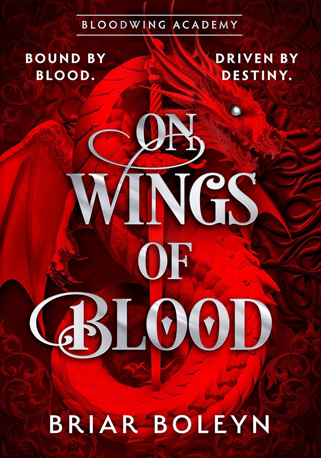 On Wings of Blood Deluxe Edition (Bloodwing Academy #1), by Briar Boleyn (hardback, english edition)