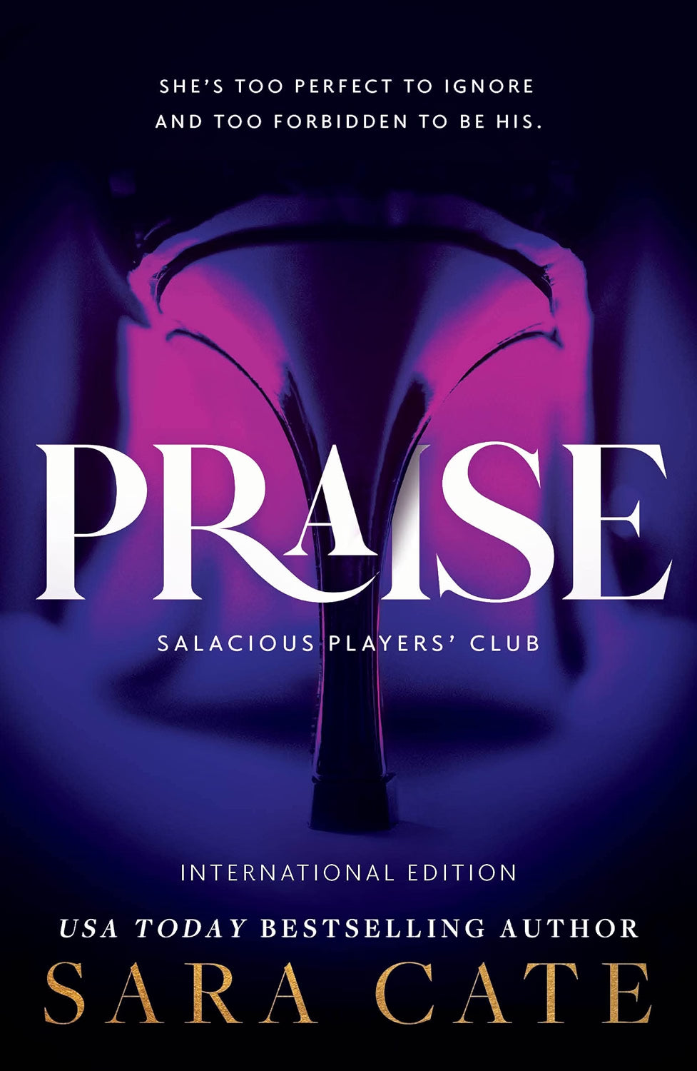 Praise (Salacious Players' Club #1), by Sara Cate (softback, english edition)