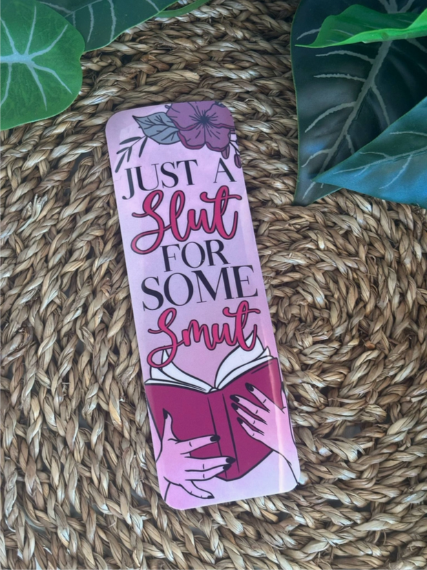 Bookmark - Just A Slut For Some Smut